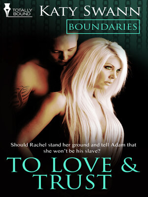 cover image of To Love and Trust